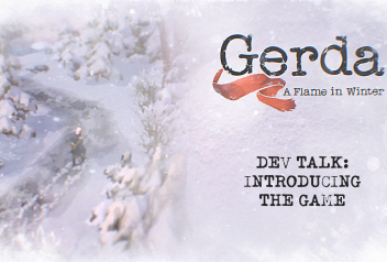 Dev Talk #1 – Hear from the devs of Gerda: A Flame in Winter