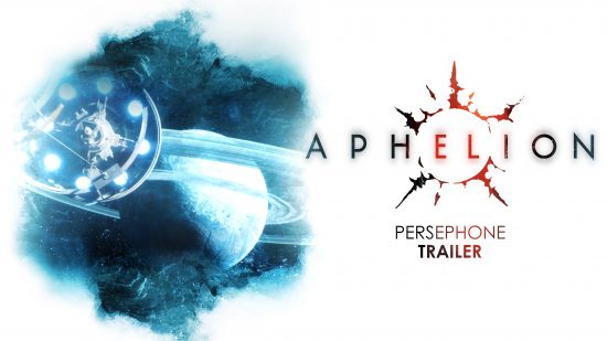 Aphelion Launches April 28, Watch the New Trailer! 
